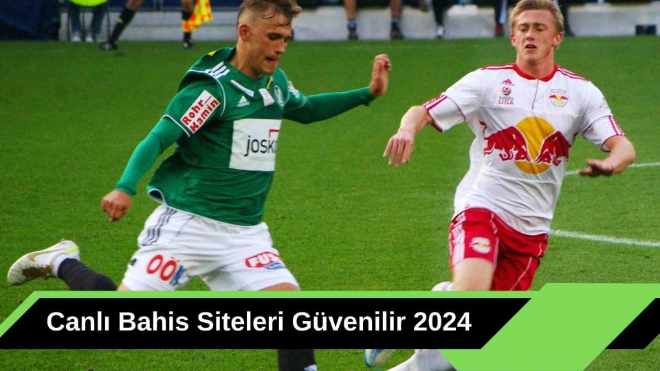 Canlı Bahis Siteleri Güvenilir 2025